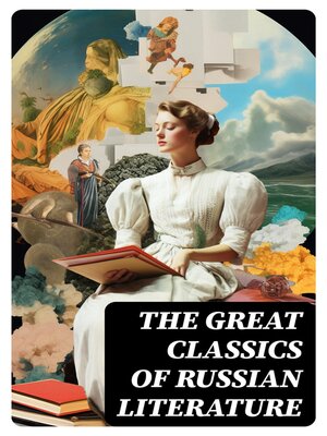 cover image of The Great Classics of Russian Literature